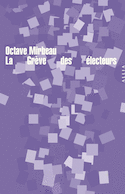 Grève des électeurs (La) [nouvelle édition]